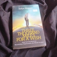 Thousand MILES THREE THREE FOR A WISH (Safiya Hussain)