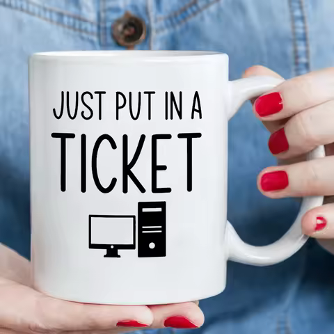 1pc Insulated Ceramic Coffee Mug with Funny IT Computer Geek Design - "Just Put In a Ticket" Slogan