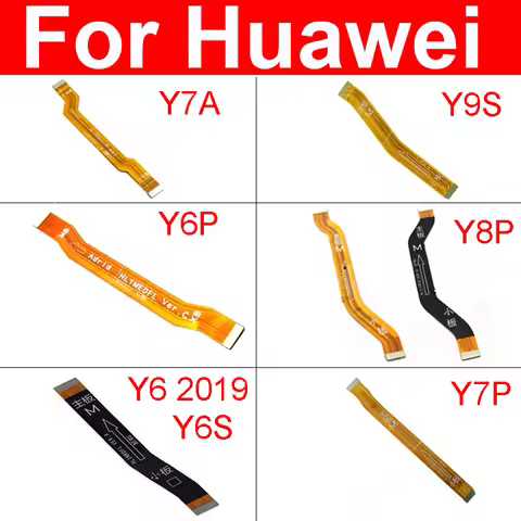 LCD Main Board Motherboard Flex Cable For Huawei Y6P Y6S Y6 2019 Y7A Y7P Y8P Y8S Y9S Y9A MainBoard F