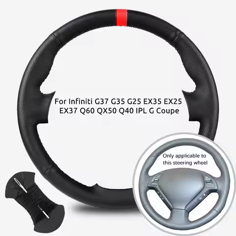 Microfiber Leather Car Steering Wheel Cover For Infiniti G37 G35 G25 EX35 EX25 EX37 Q60 QX50 Q40 IPL