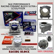 NLK Performance Super Ceramic (Ultra+) Racing Block V1& V2 Forged Piston LC135/Y15ZR 63MM/65MM/66MM/