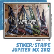 🔥 STIKER / STRIPE JUPITER MX 135 ( 2012 ) 🔥
