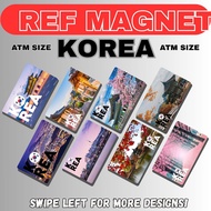 Korea Ref Magnet ATM Size | Waterproof | Durable Souvenir | Affordable Gift Fridge Magnet