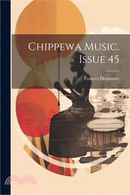 78867.Chippewa Music, Issue 45