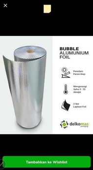 Bubble ROLL Aluminium Foil Insulasi Atap Peredam Panas Atap