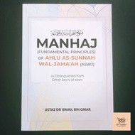 MANHAJ (Fundamental Principles of ASWJ as Distinguished from Other Sects of Islam)
