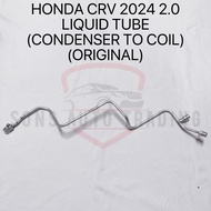 HONDA CRV 2024 2.0 RS LIQUID TUBE (CONDENSER TO COIL)