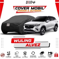 Wuling Alvez Car Cover Wuling Alvez Car Cover/ Alvez Body Cover/ Cover Tarpaulin Hood Mantol Kerodon