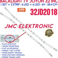 ELECTRIC - BACKLIGHT TV LED 32 INC JOYON 32JD2018 LAMPU LED TV JOYON