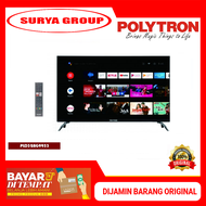 TV LED POLYTRON 32 INCH PLD32AG5759 ANDROID SMART TV YOUTUBE NETFLIX DIGITAL TV - GARANSI RESMI