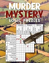 Logic Grid Puzzles: Murder Mystery Puzzle Book for Adults, Armchair Detectives, and Fans of Crime Fi