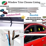 💥Window Chrome Lining / Door Belt Moulding💥Perodua axia alza new kancil bezza kembara myvi viva