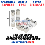 Fuse Link Ceramic 1A 2A 3A 5A 6A 10A 16A 20A 32A 10x38 500V 100KA Fuse Sekring Keramik