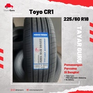 Toyo cr1 suv 225/60R18 Tayar Baru (Installation) 225 60 18 New Tyre Tire TayarGuru Pasang Kereta Wheel Rim Car