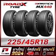 ROADX 225/45R18 ยางรถยนต์ขอบ18 รุ่น RX MOTION MX440 - 4 เส้น 225/45R18 One
