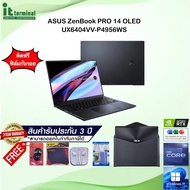 NOTEBOOK (โน้ตบุ๊ค) ASUS ZENBOOK PRO 14 OLED UX6404VV-P4956WS จอ 14.5″ OLED 2.8K สัดส่วน 16:10