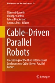 Cable-Driven Parallel Robots Clément Gosselin