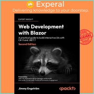 Web Development with Blazor : An in-depth practical guide for .NET developers  by Jimmy Engström (UK