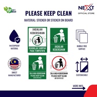 Please Keep Clean Sign | Sila Jaga Kebersihan | Sticker on Board