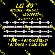 NEW 4PCS/SET 49UJ65 49UJ652T 49UJ652T-TB LG 49" TV LED BACKLIGHT / LAMP TV (READY STOCK) 49UJ652