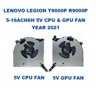 LENOVO LEGION YEAR 2021 Y9000P R9000P PRO 5-16ACH6H 5V & 10V MODEL CPU & GPU FAN
