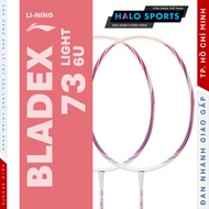 Lining Bladex 73 Light 6U Ultralight Badminton Racket for Women (No Strings) | Halo Sports