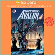 Chuck Dixon's Avalon Volume 1 by Chuck Dixon (paperback)