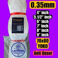 Fishing net 0.35 70x80 YOKO 4 5.5 6 7 8 9 Inch - PRONET