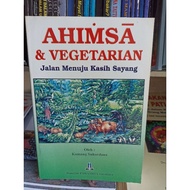 Ahimsa and Vegetarian The Path to Love