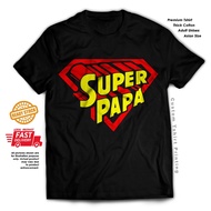SUPER PAPA SUPER MAMA SUPERHERO fathers mothers day cotton tshirt