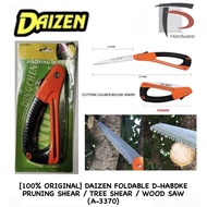 [100% ORIGINAL] DAIZEN FOLDABLE D-HABDKE PRUNING SHEAR / TREE SHEAR / WOOD SAW (A-3370)