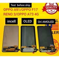 OPPO F17 LCD RENO 3 LCD OPPO A91 LCD OPPO A73 LCD Oppo f17 lcd Reno 3 lcd Oppo a91 lcd oppo f17 lcd 