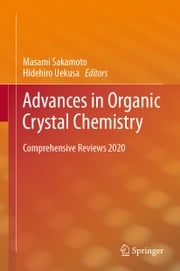 Advances in Organic Crystal Chemistry Masami Sakamoto