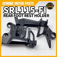 LAGENDA SRL115-FI REAR FOOT REST HOLDER (R/L) FOOTREST FOOT REST BRACKET BELAKANG LAGENDA115FI LAGEN