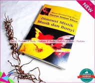Unik Buku Dimensi Mistik Musik Dan Bunyi Murah
