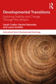 Developmental Transitions Sarah Crafter