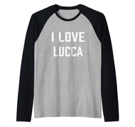 I Love Lucca Family Son Daughter Boy Girl Baby Name Raglan Baseball Tee