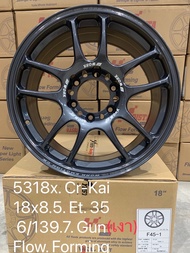 (4วง) ล้อแม็กซ์ CR-KAI F45-7/F45-1 ขอบ18 กว้าง8.5นิ้ว 6รู139.7ออฟ35