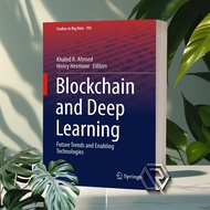 Blockchain and Deep Learning