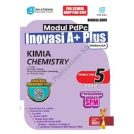 Pan Asia: Modul PdPc Inovasi A + Plus: Kimia + Chemistry: Tingkatan + Form 5: P30011305D: 9786294970