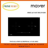 MAYER MMIH752CS 75CM 2 ZONE INDUCTION HOB WITH SLIDER / MMIHB752CS HYBRID HOB - 2 YEARS MAYER WARRAN