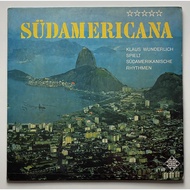 Klaus Wunderlich ‎– Südamericana (12" Used LP-Piring Hitam)
