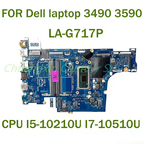 LA-G717P motherboard for Dell laptop 3490 3590 Laptop with CPU I5-10210U I7-10510U 100% Tested Fully
