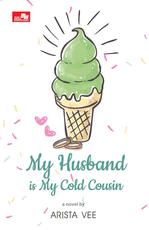 My Husband Is My Cold Cousin