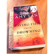 Saving Fish From Drowning Book By Amy Tan