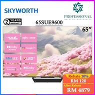 【FREE SHIPPING】SKYWORTH 4K UHD MINILED GOOGLE TV 65/ 75 INCH SUE9600 WITH YOUTUBE NETFLIX