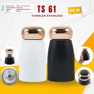 Cute Tumbler 200ml Stainless SUS 304
