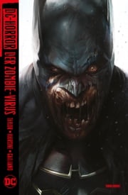 DC-Horror: Der Zombie-Virus Tom Taylor