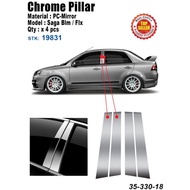 Proton Saga BLM/FLX Chrome Pillar 4pcs