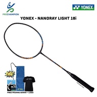 BADMINTON RACKET - YONEX NANORAY LIGHT 18I EX - ORIGINAL
